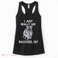 I Just Really Like Raccoons Ok Lover Gift Raccoon Love Women's Tank Top thumb 0