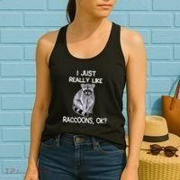 I Just Really Like Raccoons Ok Lover Gift Raccoon Love Women's Tank Top thumb 2