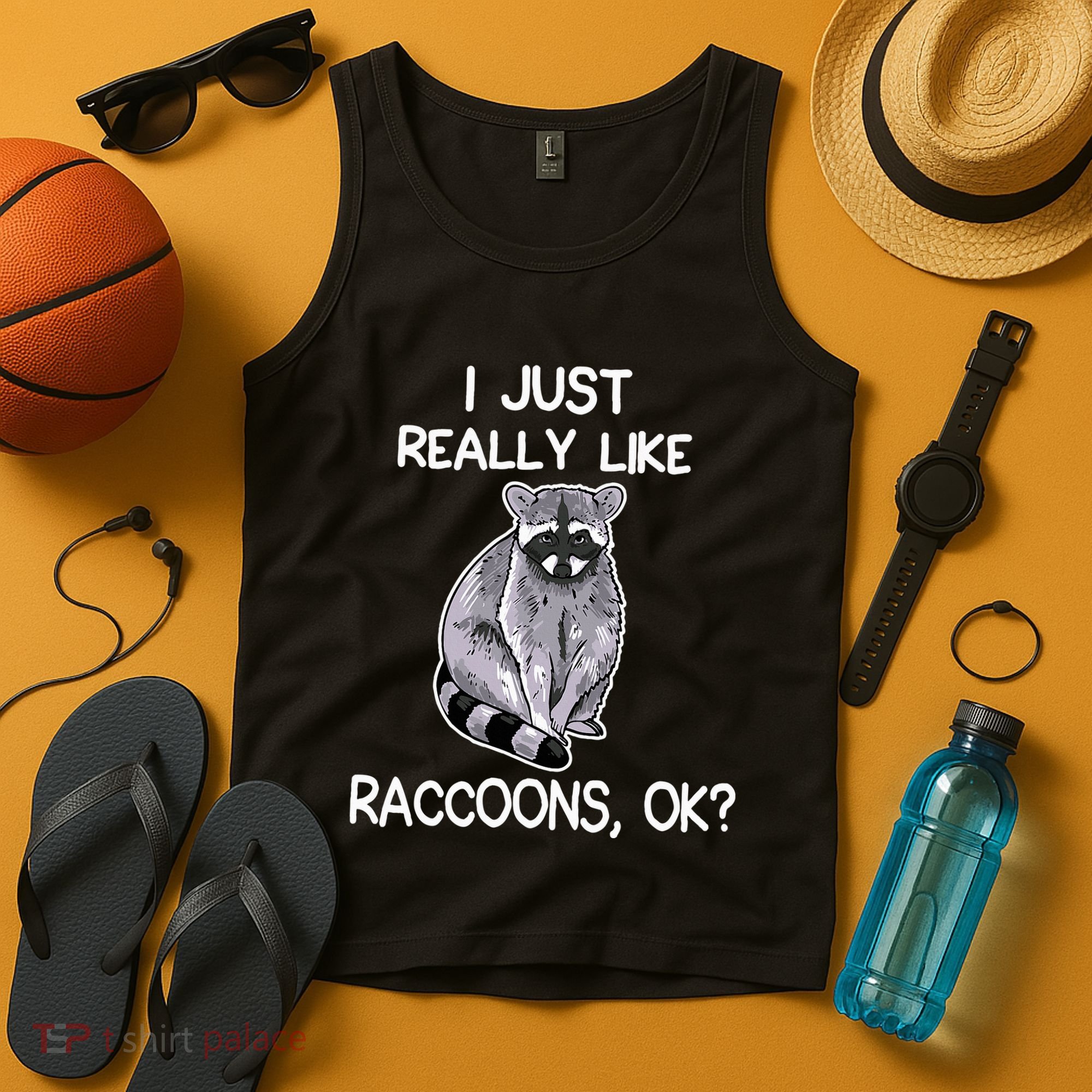 I Just Really Like Raccoons Ok Lover Gift Raccoon Love Tank Top
