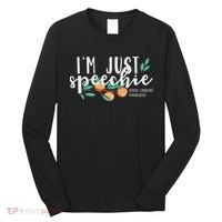 I'm Just Speechie Pathologist Speech Language Therapy Long Sleeve Shirt thumb 0