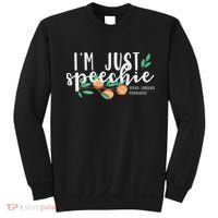 I'm Just Speechie Pathologist Speech Language Therapy Sweatshirt thumb 0