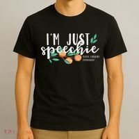 I'm Just Speechie Pathologist Speech Language Therapy T-Shirt thumb 3