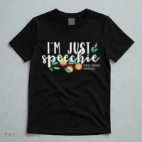 I'm Just Speechie Pathologist Speech Language Therapy T-Shirt thumb 5