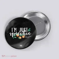 I'm Just Speechie Pathologist Speech Language Therapy Button thumb 0