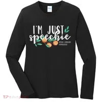 I'm Just Speechie Pathologist Speech Language Therapy Women's Long Sleeve Shirt thumb 0