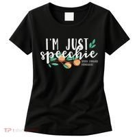 I'm Just Speechie Pathologist Speech Language Therapy Women's T-Shirt thumb 0