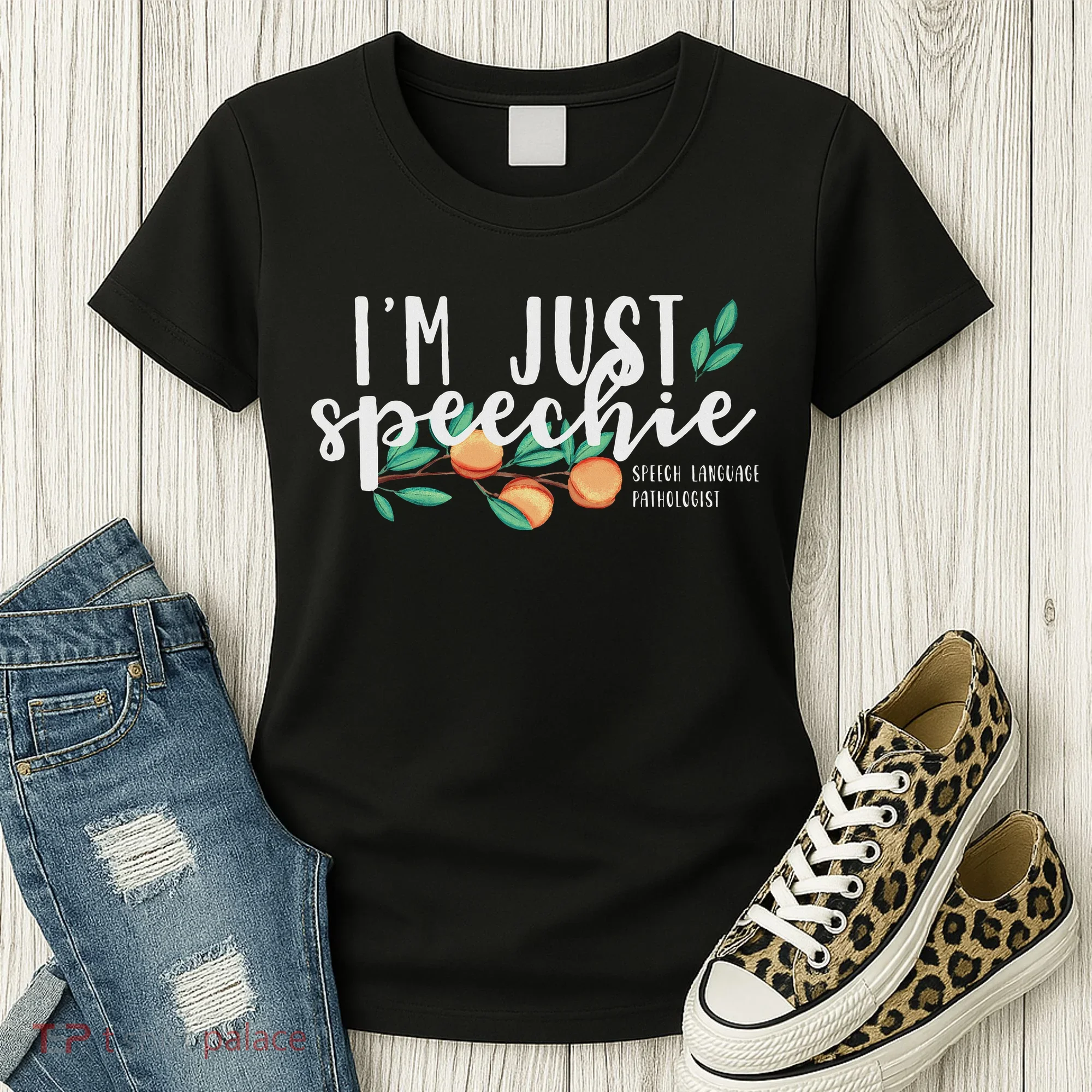 I'm Just Speechie Pathologist Speech Language Therapy Women's T-Shirt
