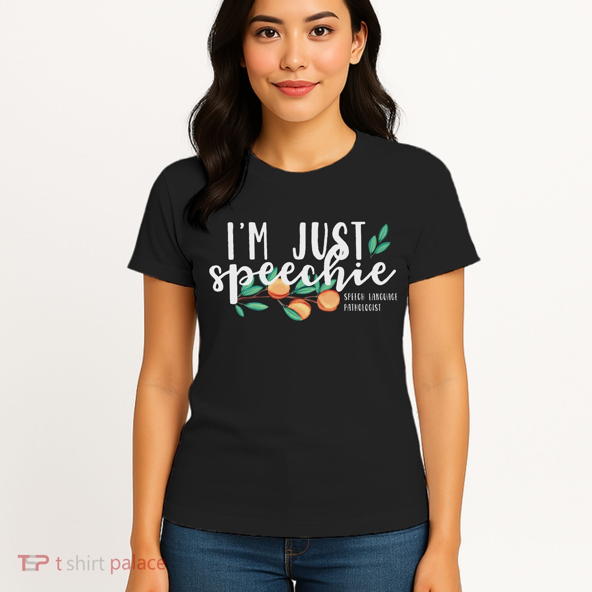I'm Just Speechie Pathologist Speech Language Therapy Women's T-Shirt