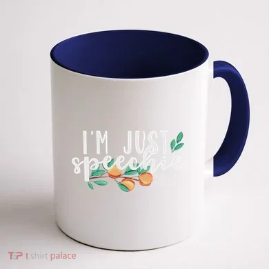 I'm Just Speechie Pathologist Speech Language Therapy Coffee Mug back