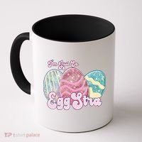 I'm Just So Eggstra Cute Egg Stra Easter Bunny Funny Easter Eggs Coffee Mug thumb 0