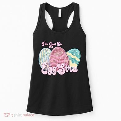 I'm Just So Eggstra Cute Egg Stra Easter Bunny Funny Easter Eggs Women's Tank Top