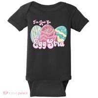 I'm Just So Eggstra Cute Egg Stra Easter Bunny Funny Easter Eggs Baby Bodysuit thumb 0