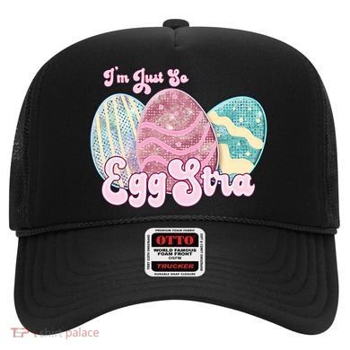 I'm Just So Eggstra Cute Egg Stra Easter Bunny Funny Easter Eggs Hat