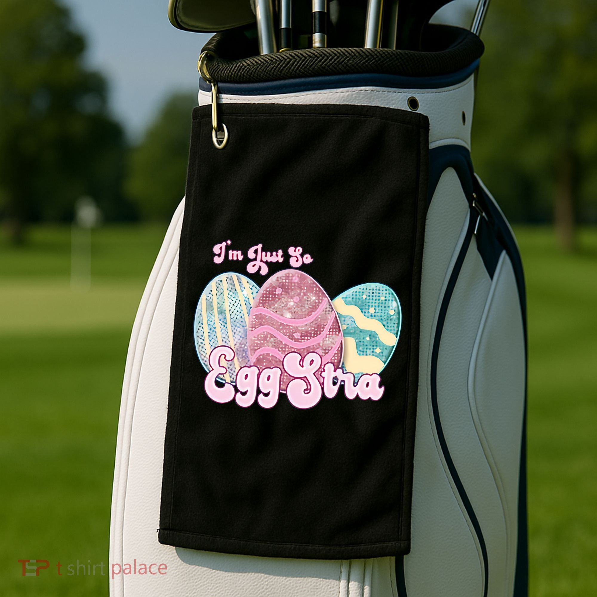 I'm Just So Eggstra Cute Egg Stra Easter Bunny Funny Easter Eggs Golf Towel