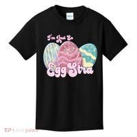 I'm Just So Eggstra Cute Egg Stra Easter Bunny Funny Easter Eggs Kids T-Shirt thumb 0