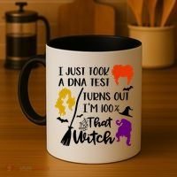 I Just Took A Dna Test Turns Out I'm 100 That Witch Halloween Quote Coffee Mug thumb 4