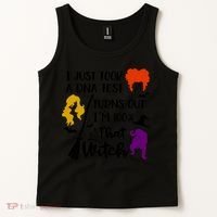 I Just Took A Dna Test Turns Out I'm 100 That Witch Halloween Quote Tank Top thumb 2