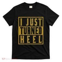 I Just Turned Heel Pro Wrestling Retro Distressed T-Shirt thumb 0