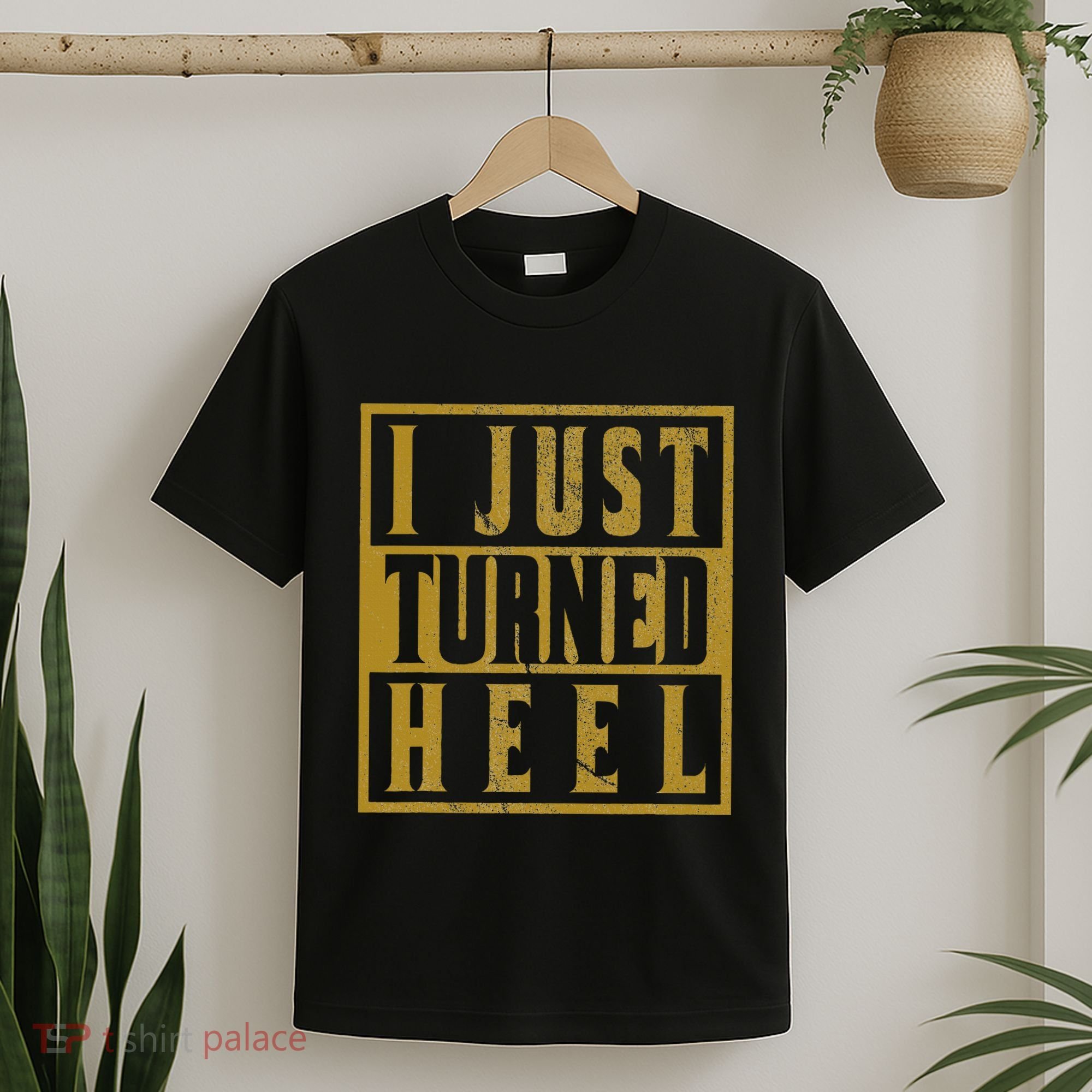 I Just Turned Heel Pro Wrestling Retro Distressed T-Shirt