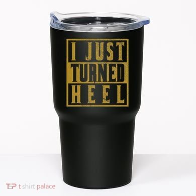 I Just Turned Heel Pro Wrestling Retro Distressed Tumbler