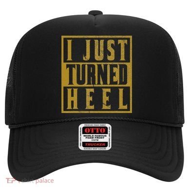I Just Turned Heel Pro Wrestling Retro Distressed Hat