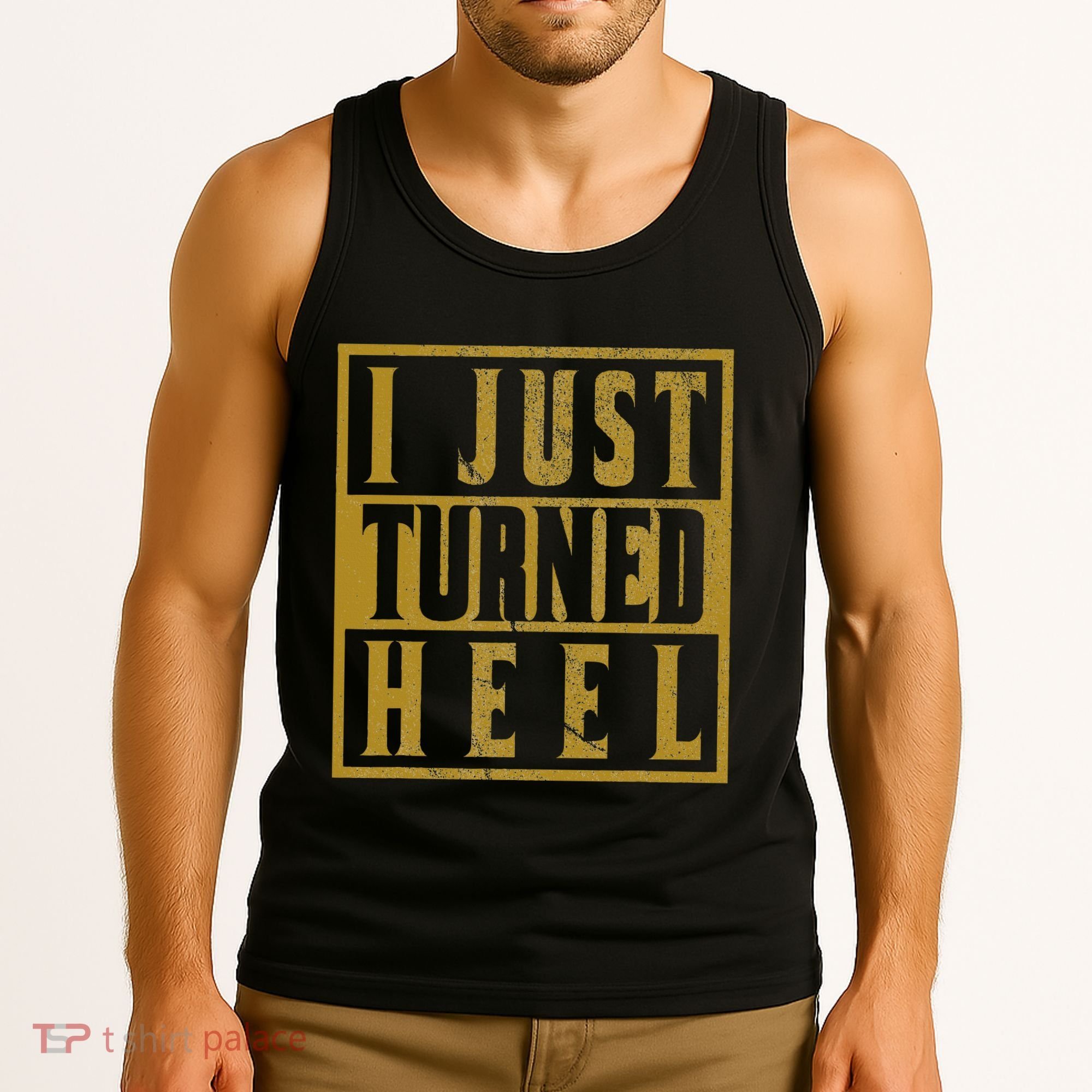 I Just Turned Heel Pro Wrestling Retro Distressed Tank Top