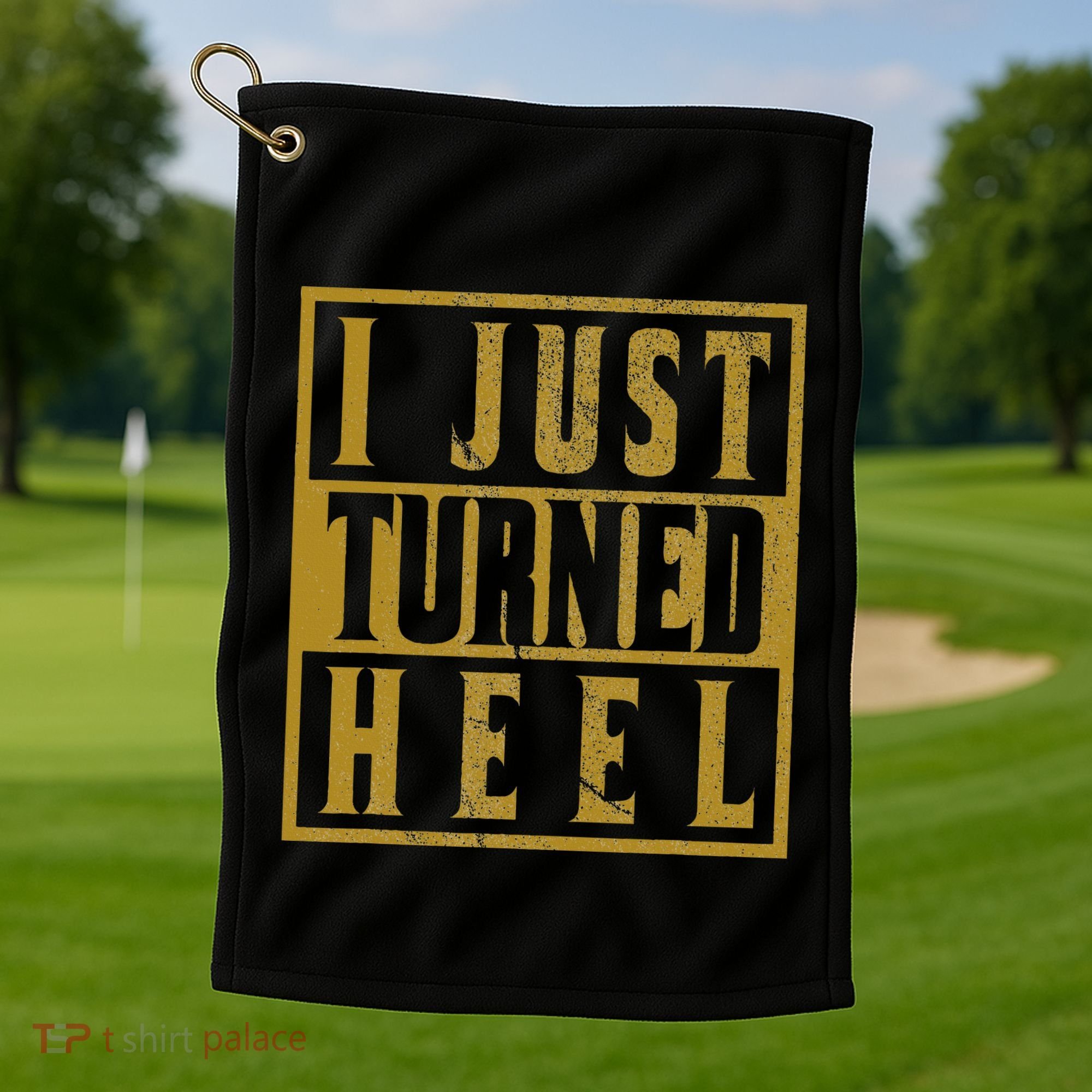 I Just Turned Heel Pro Wrestling Retro Distressed Golf Towel
