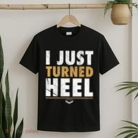 I Just Turned Heel Smark Pro Wrestling Fan T-Shirt thumb 2
