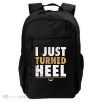I Just Turned Heel Smark Pro Wrestling Fan Backpack thumb 0