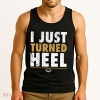 I Just Turned Heel Smark Pro Wrestling Fan Tank Top thumb 3