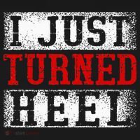 I Just Turned Heel Wrestling Wrestler Wrestle Wrestling Visor thumb 3