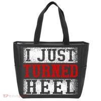 I Just Turned Heel Wrestling Wrestler Wrestle Wrestling Tote Bag thumb 0