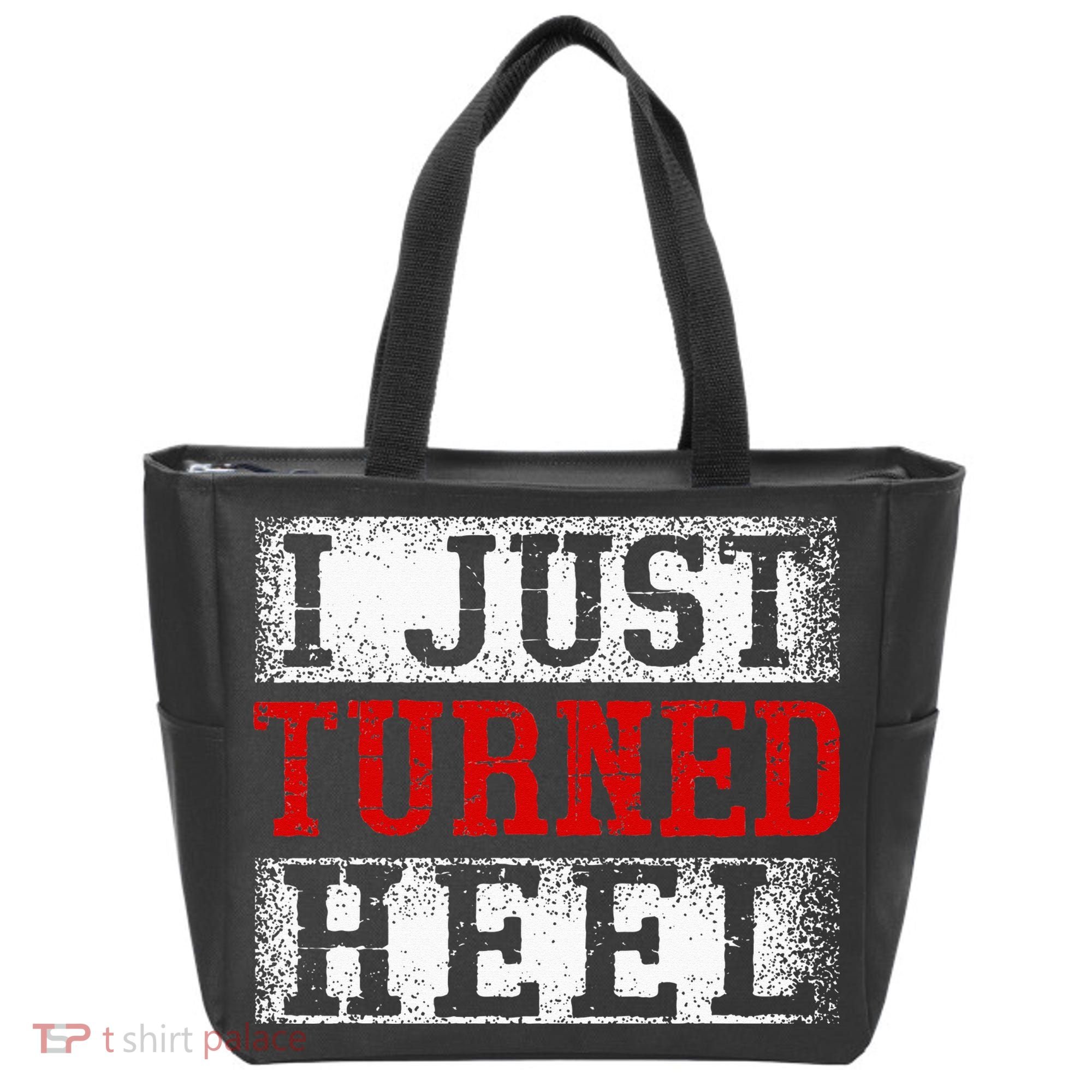 I Just Turned Heel Wrestling Wrestler Wrestle Wrestling Tote Bag