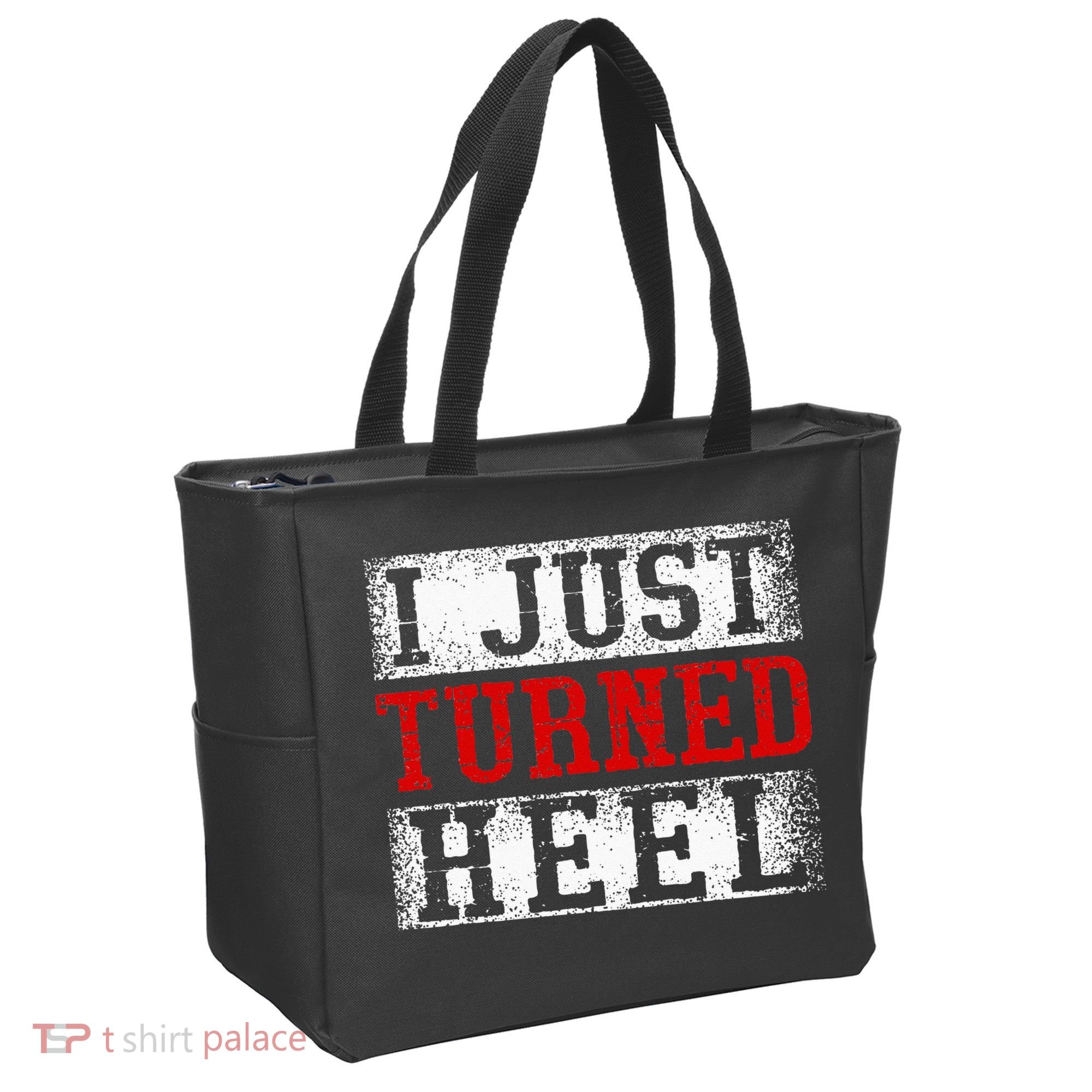 I Just Turned Heel Wrestling Wrestler Wrestle Wrestling Tote Bag