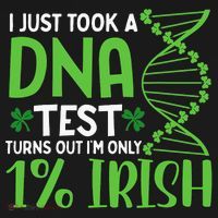 I Just Took A Dna Test Turns Out Im Only 1 Irish Visor thumb 3