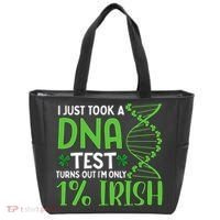 I Just Took A Dna Test Turns Out Im Only 1 Irish Tote Bag thumb 0