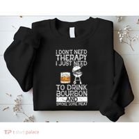 I Just To Drink Bourbon And Smoke Meat Smoker Whiskey Sweatshirt thumb 2