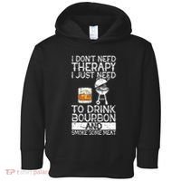 I Just To Drink Bourbon And Smoke Meat Smoker Whiskey Toddler Hoodie thumb 0