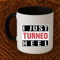 I Just Turned Heel Pro Wrestling Gift Coffee Mug thumb 2