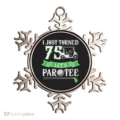 I Just Turned 75 Year Old 75th Birthday Golf Ornament