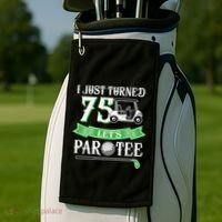 I Just Turned 75 Year Old 75th Birthday Golf Golf Towel thumb 2