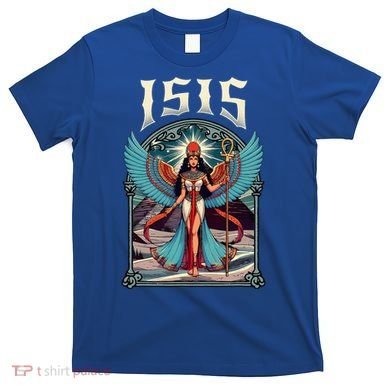 Isis Judgement The Goddess Isis Egyptian Goddess Egypt T-Shirt