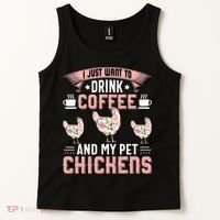 I Just Want To Drink Coffee And Pet My Chickens Funny Tank Top thumb 2