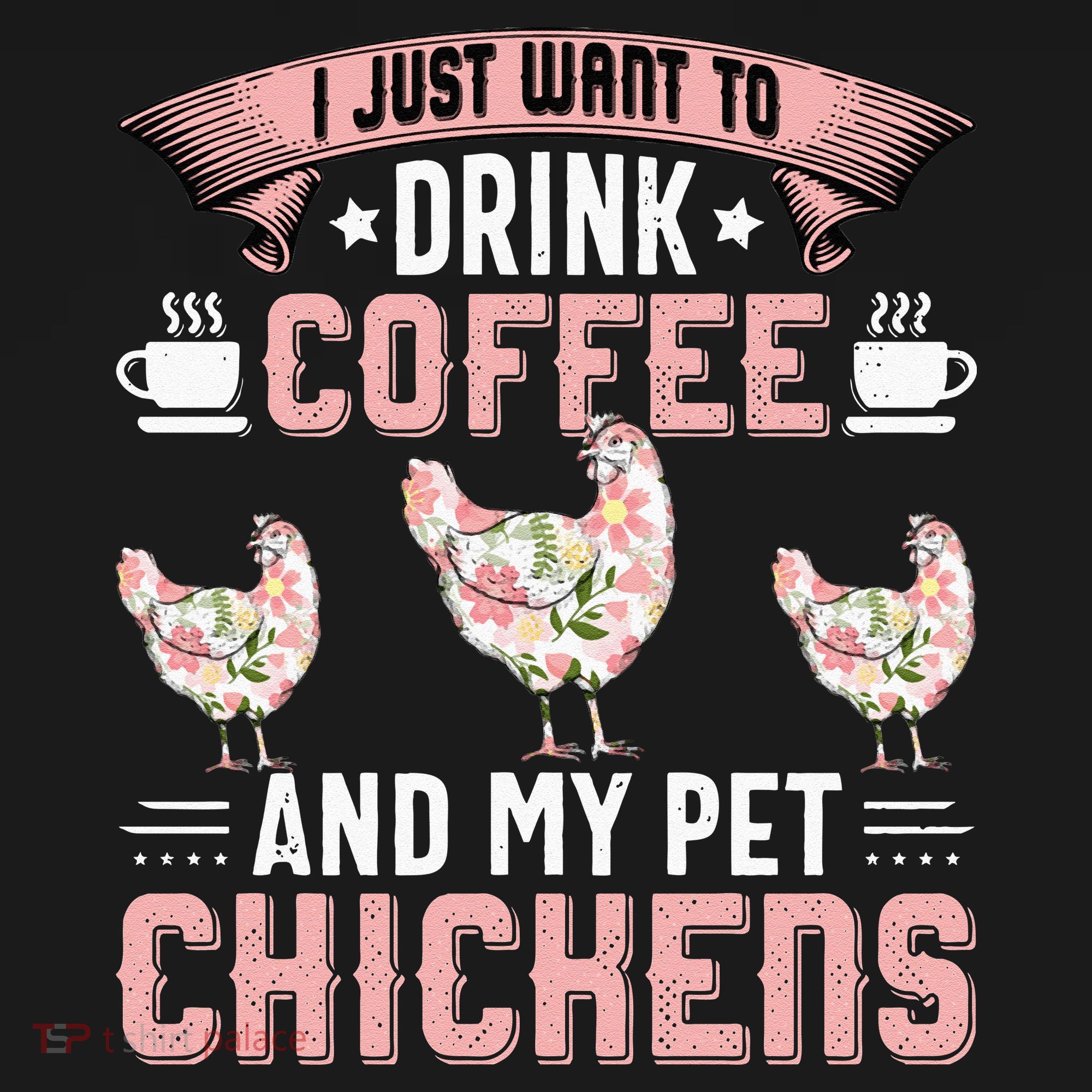 I Just Want To Drink Coffee And Pet My Chickens Funny Women's V-Neck T-Shirt