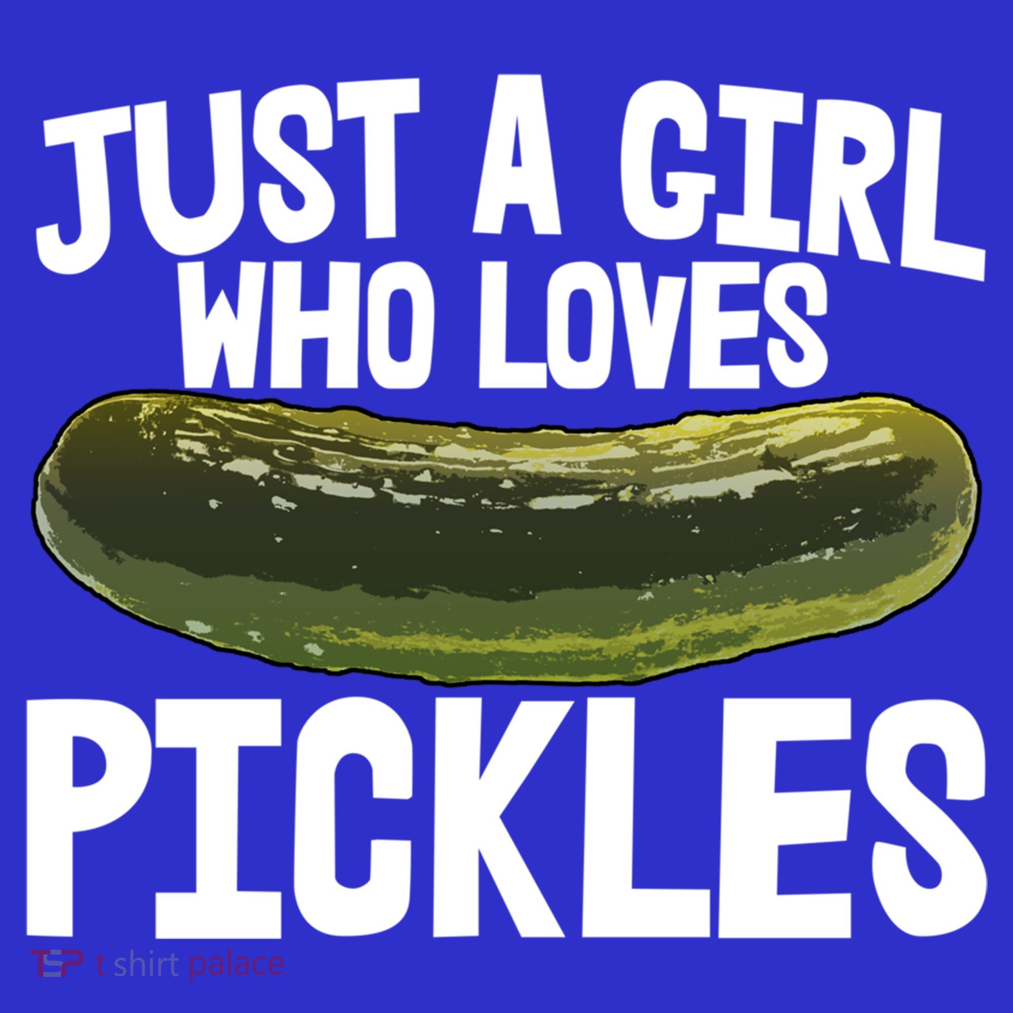 I'm Just Who Loves Pickles Gift Food Tee Tasty Pickles Gift T-Shirt