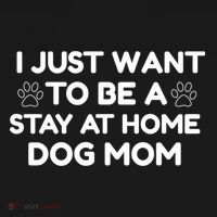 I Just Want To Be A Stay At Home Dog Mom Gift Women's Hoodie thumb 2
