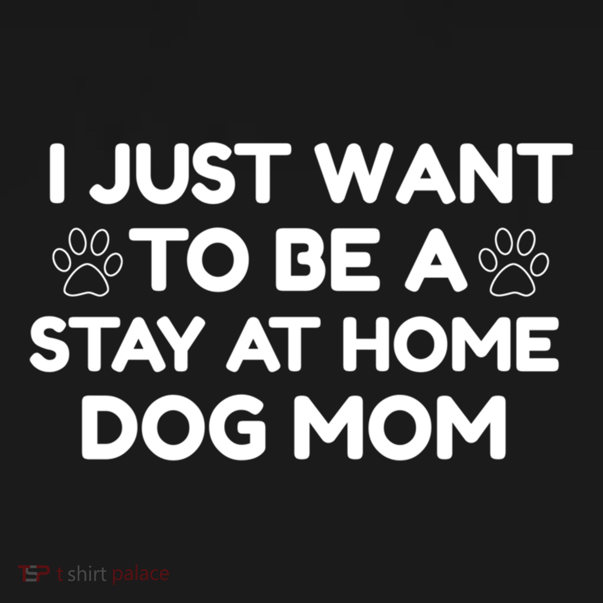 I Just Want To Be A Stay At Home Dog Mom Gift Ornament