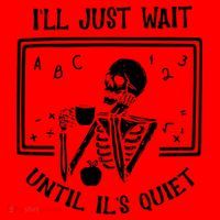 Ill Just Wait Until Its Quiet Funny Skeleton Teacher Santa Hat thumb 1