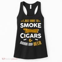 I Just Want To Smoke Cigars And Drink My Beer Cigar Women's Tank Top thumb 0