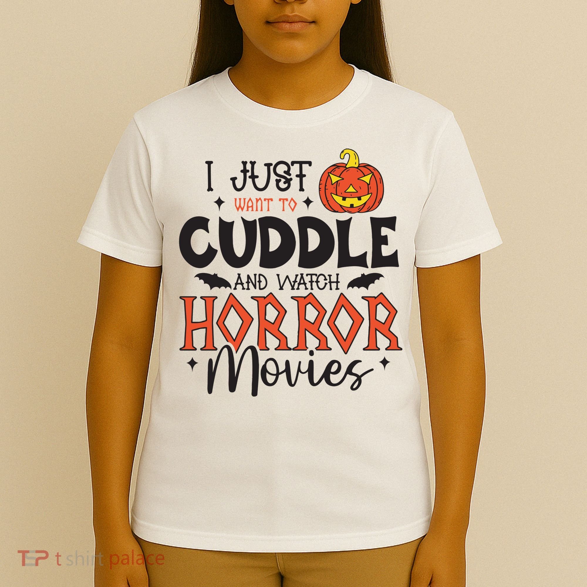 I Just Want To Cuddle And Watch Horror Movies T-Shirt